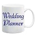 WEDDING PLANNER Mug Coffee Cup 11 oz ~ BLUE