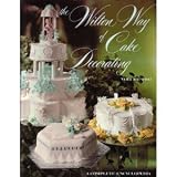 The Wilton Way of Cake Decorating (Volume 2)