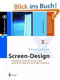 Kompendium Screen-Design: Effektiv informieren und kommunizieren mit Multimedia (X.media.press)