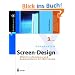 Kompendium Screen-Design: Effektiv informieren und kommunizieren mit Multimedia (X.media.press)