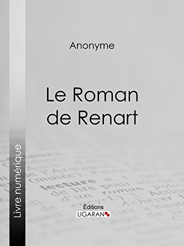 Le Roman de Renart (French Edition)