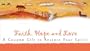Faith, Hope and Love: A Coupon Gift to Restore Your Spirit (Coupon Collections)