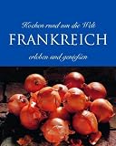 Kochen rund um die Welt Frankreich - Beverly LeBlanc