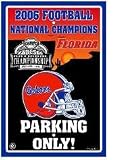 Florida Gators 2006 National Champs Parking Sign **