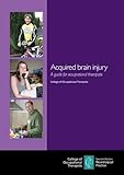 Acquired brain injury : a guide for occupational therapists