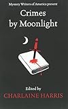 Crimes by moonlight