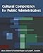 Cultural Competency for Public Administrators (4x45)