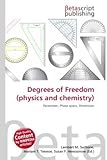 Degrees of Freedom (Physics and Chemistry)-