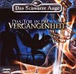 Das Tor in Die Vergangenheit