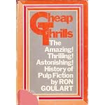 Cheap thrills;: An informal history of the pulp magazines book cover
