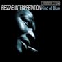Reggae Interpretation of Kind of Blue (Miles Davis) [Vinyl]