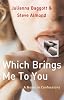 Which Brings ME to You