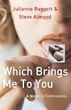 Which Brings ME to You