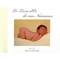 Le Livre d'Or de ma Naissance
