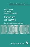 Produkt-Bild: Darwin und die Bioethik: Eve-Marie Engels zum 60. Geburtstag (Lebenswissenschaften im Dialog)