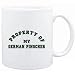 Mug White " PROPERTY OF MY German Pinscher " Dogs