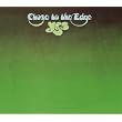 Close To The Edge [Expanded]