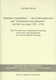 Produkt-Bild: "Qualitates vegetabilium", "vires medicamentorum" und "oeconomicus usus plantarum" bei Carl von Linn&eacute; (1707-1778): Erste ... Nutzpflanzen auf wissenschaftlicher Grundlage