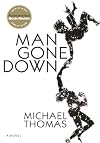 Man Gone Down: A Novel
