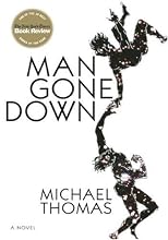 Man Gone Down: A Novel