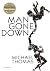 Man Gone Down: A Novel