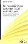 Les nouveaux enjeux de l'action sociale en milieu ouvert : R�alit�s, d�fis et perspectives d'avenir pour les acteurs