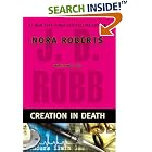 Click here to buy Creation in Death (In Death) by  J.D. Robb.