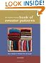 The Knitter's Handy Book of Sweater Patterns
