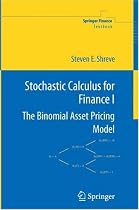 Stochastic Calculus for Finance I: The Binomial Asset Pricing Model (Springer Finance) (v. 1)
