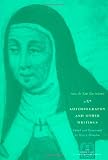 Autobiography and Other Writings (The Other Voice in Early Modern Europe)