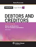 Debtors and Creditors Warren and Westbrook 6th Edition (Casenote Legal Briefs)