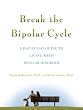 Break the Bipolar Cycle