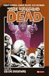 Ci� che diventiamo. The walking dead: 10