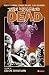 Ciò che diventiamo. The walking dead: 10 Ciò che diventiamo. The walking dead: 10