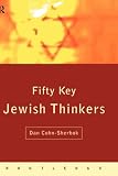 Review Routledge  / Fifty Key Jewish Thinkers