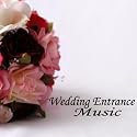 Entrance Wedding Music