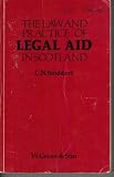 The law and practice of legal aid in Scotland
