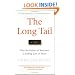 The Long Tail: Why the Future of Business is Selling Less of More