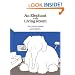 An Elephant In the Living Room The Children's Book