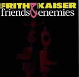 Friends & Enemies