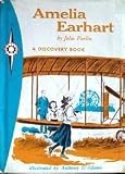 AMELIA EARHART, PIONEER IN THE SKY. Illustrated by Anthony D'Adamo