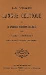 La vraie langue celtique : Et le Crom...
