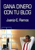 Ganar Dinero con tu Blog (Spanish Edition) Ganar Dinero con tu Blog (Spanish Edition)
