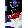 Wei� wie der Tod