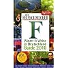 Feinschmecker Guide Winzer und Weine in  Deutschland 2010 (Feinschmecker Restaurantf�hrer)