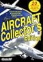 Aircraft Collector's Edition