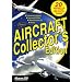 Aircraft Collector's Edition