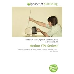 Action (TV Series): Situation Comedy, Jay Mohr, Illeana Douglas, Buddy Hackett, Jack Plotnick