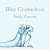 Blue Chameleon[ BLUE CHAMELEON ] by Gravett, Emily (Author) Mar-08-11[ Hardcover ]