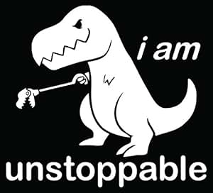 im unstoppable dinosaur